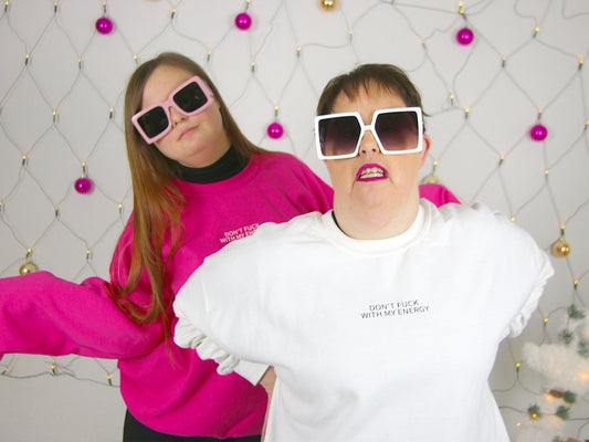 DONT FUCK WITH MY ENERGY SWEATSHIRT